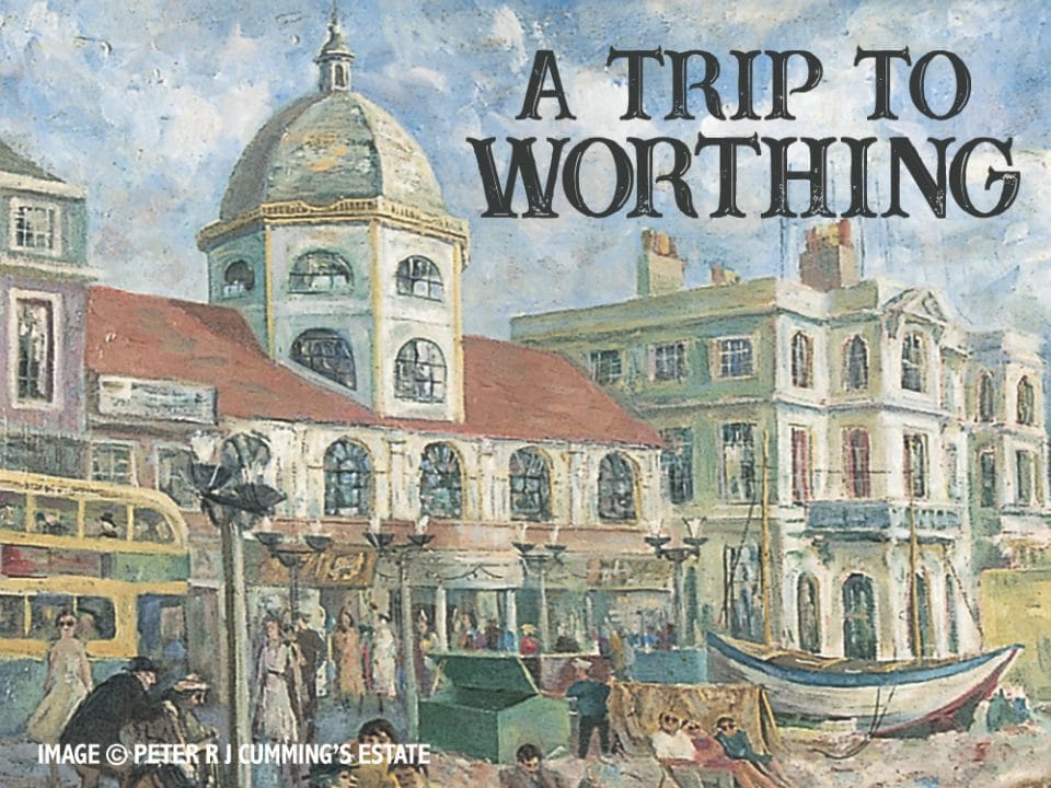 A Trip to Worthing