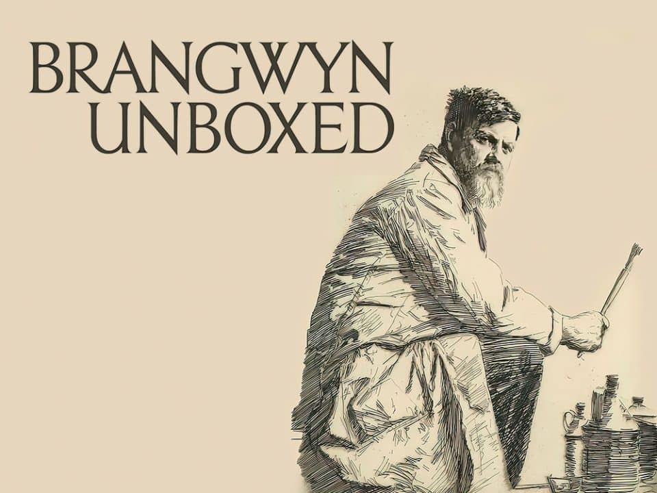 Brangwyn Unboxed